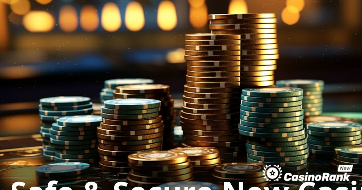 Užite si online hazardné hry v bezpečných a bezpečných nových kasínach